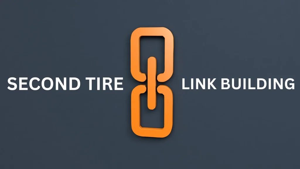 An orange chain icon symbolizing second-tier link building, with text highlighting the concept in SEO strategy